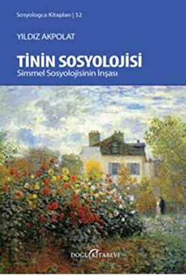 Tinin Sosyolojisi - 1