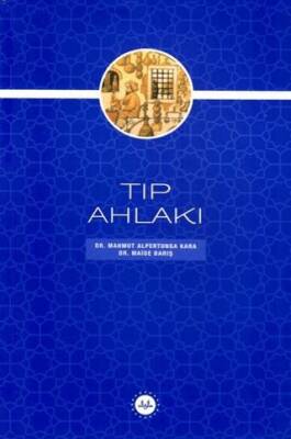 Tıp Ahlakı - 1