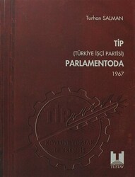 TİP Türkiye İşçi Partisi Parlamentoda 3. Cilt - Tüstav İktisadi İşletmesi