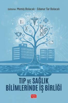 Tıp ve Sağlık Bilimlerinde İş Birliği - 1