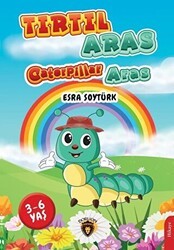 Tırtıl Aras-Caterpillar Aras - Dorlion Yayınları