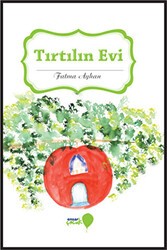 Tırtılın Evi - Ensar Neşriyat