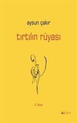 Tırtılın Rüyası - J&J Yayınları