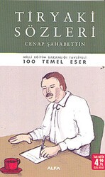 Tiryaki Sözleri - Alfa Yayınları