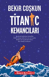 Titanic Kemancıları - Sözcü Kitabevi