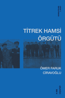 Titrek Hamsi Örgütü - 1
