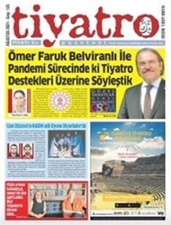 Tiyatro Gazetesi Sayı: 125 Ağustos 2021 - Tiyatro Gazetesi