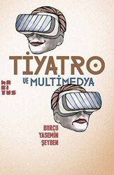 Tiyatro ve Multimedya - Habitus Kitap