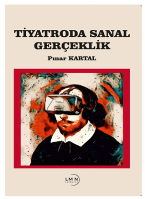 Tiyatroda Sanal Gerçeklik - 1