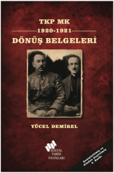 TKP MK 1920-1921 Dönüş Belgeleri - Sosyal Tarih Yayınları