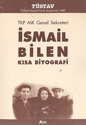 TKP MK Genel Sekreteri İsmail Bilen - Tüstav İktisadi İşletmesi