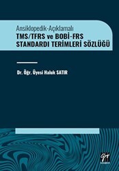 TMS-TFRS ve BOBİ-FRS Standardı Terimleri Sözlüğü - Gazi Kitabevi