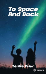 To Space And Back - Amore Yayınevi