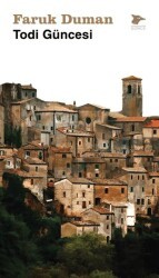 Todi Güncesi - Alakarga Sanat Yayınları