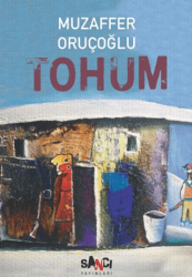 Tohum - Sancı Yayınları
