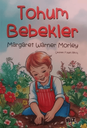 Tohum Bebekler - Biz Çocuk