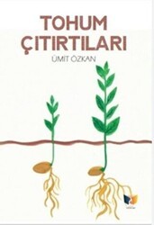 Tohum Çıtırtıları - Ateş Yayınları
