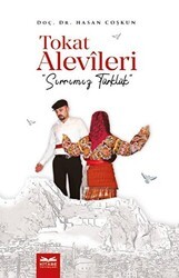 Tokat Alevileri - Sırrımız Türklük - Kitabe Yayınları