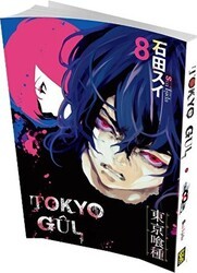 Tokyo Gul 8.Cilt - Gerekli Şeyler Yayıncılık