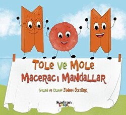 Tole ve Mole Maceracı Mandallar - Kadran Medya Yayıncılık