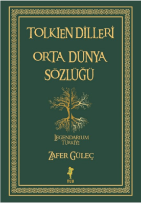 Tolkien Dilleri Orta Dünya Sözlüğü - 1