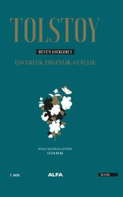 Tolstoy - Bütün Eserleri 1 - 1