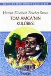 Tom Amca’nın Kulübesi - İnkılap Kitabevi