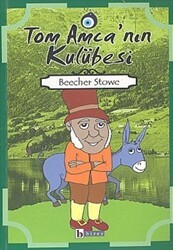 Tom Amca’nın Kulübesi - Birey Yayıncılık