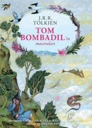 Tom Bombadil’in Maceraları – Ciltli Özel Edisyon - İthaki Yayınları