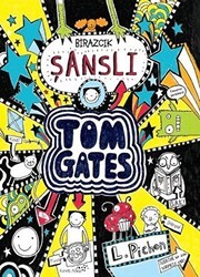 Tom Gates - Birazcık Şanslı - Tudem Yayınları