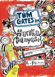 Tom Gates`in Harika Dünyası - Tudem Yayınları