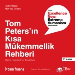 Tom Peters’ın Kısa Mükemmellik Rehberi - The Kitap