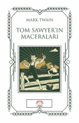 Tom Sawyer`in Maceraları - Nilüfer Yayınları