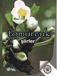 Tomurcuk - Kültür Ajans Yayınları