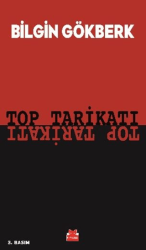 Top Tarikatı - Kırmızı Kedi Yayınevi
