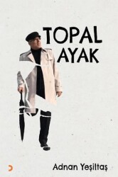 Topal Ayak - Cinius Yayınları