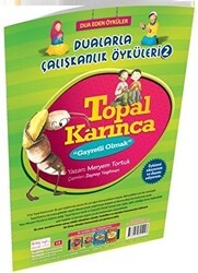 Topal Karınca Gayretli Olmak Dualarla Çalışkanlık Öyküleri 2 - Rika Kitap