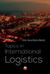 Topics in International Logistics - Nobel Bilimsel Eserler