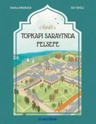 Topkapı Sarayında Felsefe - 1