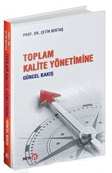 Toplam Kalite Yönetimine Güncel Bakış - Beta Yayınevi