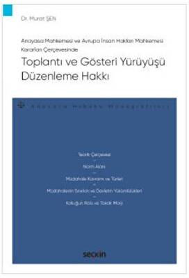 Toplantı ve Gösteri Yürüyüşü Düzenleme Hakkı - 1