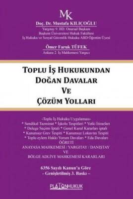 Toplu İş Hukukundan Doğan Davalar ve Çözüm Yolları - 1