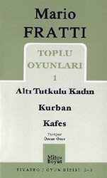 Toplu Oyunları 1 Altı Tutkulu Kadın - Kurban - Kafes - Mitos Boyut Yayınları