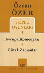 Toplu Oyunları 1 - Avrupa Komedyası - Güzel Zamanlar - Mitos Boyut Yayınları