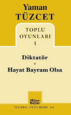 Toplu Oyunları 1 - Diktatör - Hayat Bayram Olsa - 1