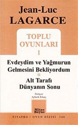 Toplu Oyunları 1 - Evdeydim ve Yağmurun Gelmesini Bekliyordum - Mitos Boyut Yayınları
