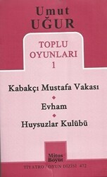 Toplu Oyunları 1 - Kabakçı Mustafa Vakası - Evham - Huysuzlar Kulübü - Mitos Boyut Yayınları