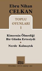 Toplu Oyunları 1 Kimsenin Ölmediği Günün Ertesiydi - Nerde Kalmıştık - Mitos Boyut Yayınları