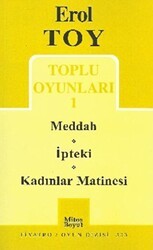 Toplu Oyunları 1- Meddah - İpteki - Kadınlar Matinesi - Mitos Boyut Yayınları