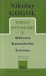 Toplu Oyunları 1 Müfettiş - Kumarbazlar - Evlenme - Mitos Boyut Yayınları
